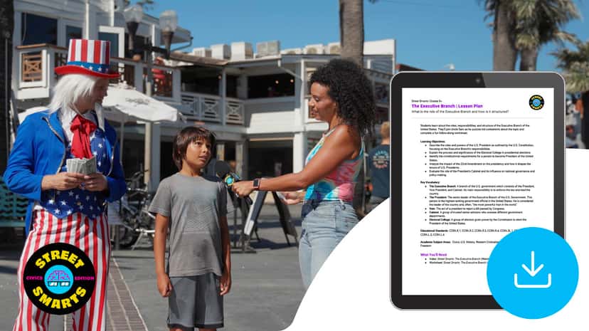 "Street Smarts: The Executive Branch" Lesson Plan
