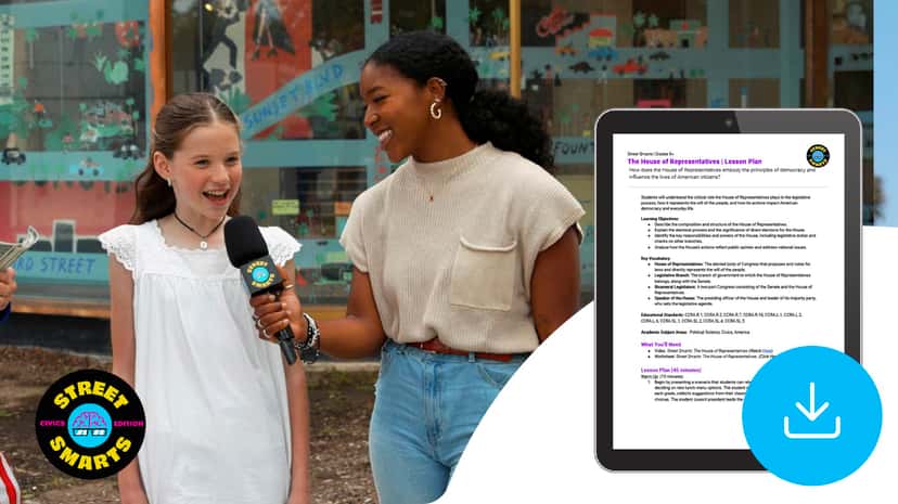 "Street Smarts: The House of Representatives" Lesson Plan