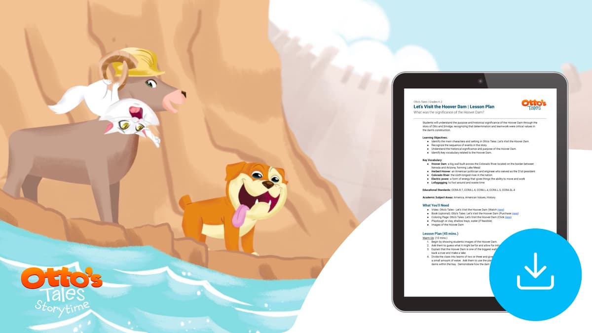 "Otto's Tales: Let's Visit the Hoover Dam" Lesson Plan