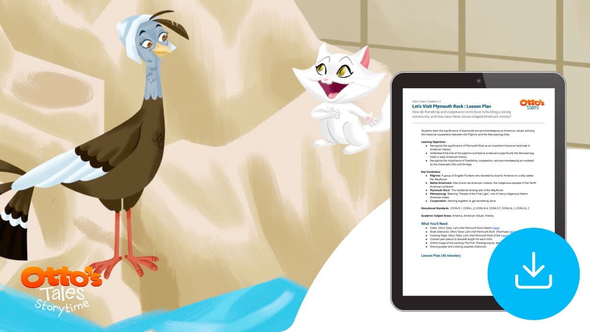 "Otto's Tales: Let's Visit Plymouth Rock" Lesson Plan 