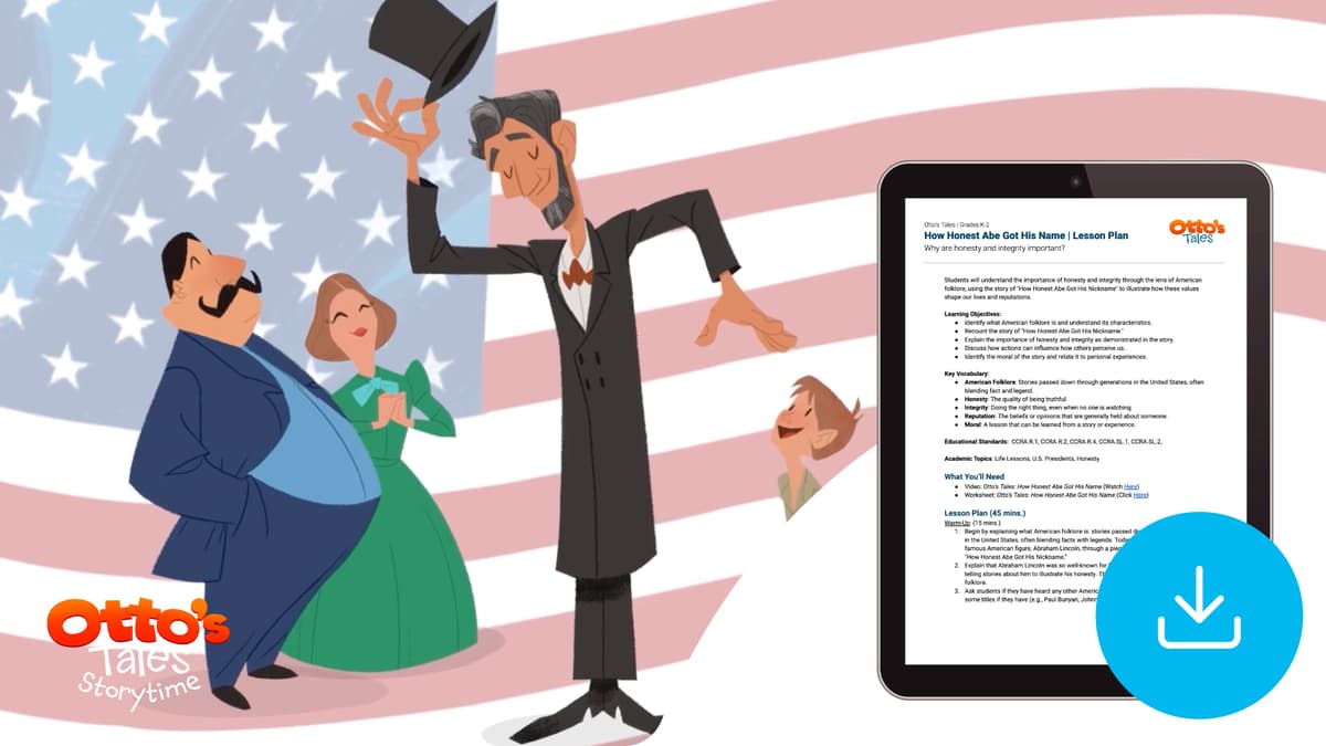 "Otto's Tales: How Honest Abe Got His Name" Lesson Plan 