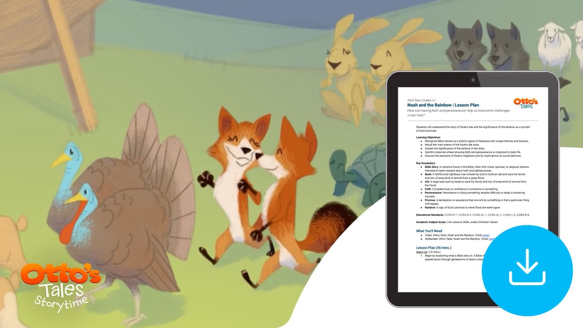 "Otto's Tales: Noah and the Rainbow" Lesson Plan 