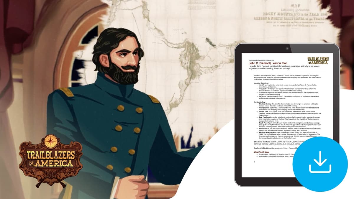 "Trailblazers of America: John C. Fremont" Lesson Plan
