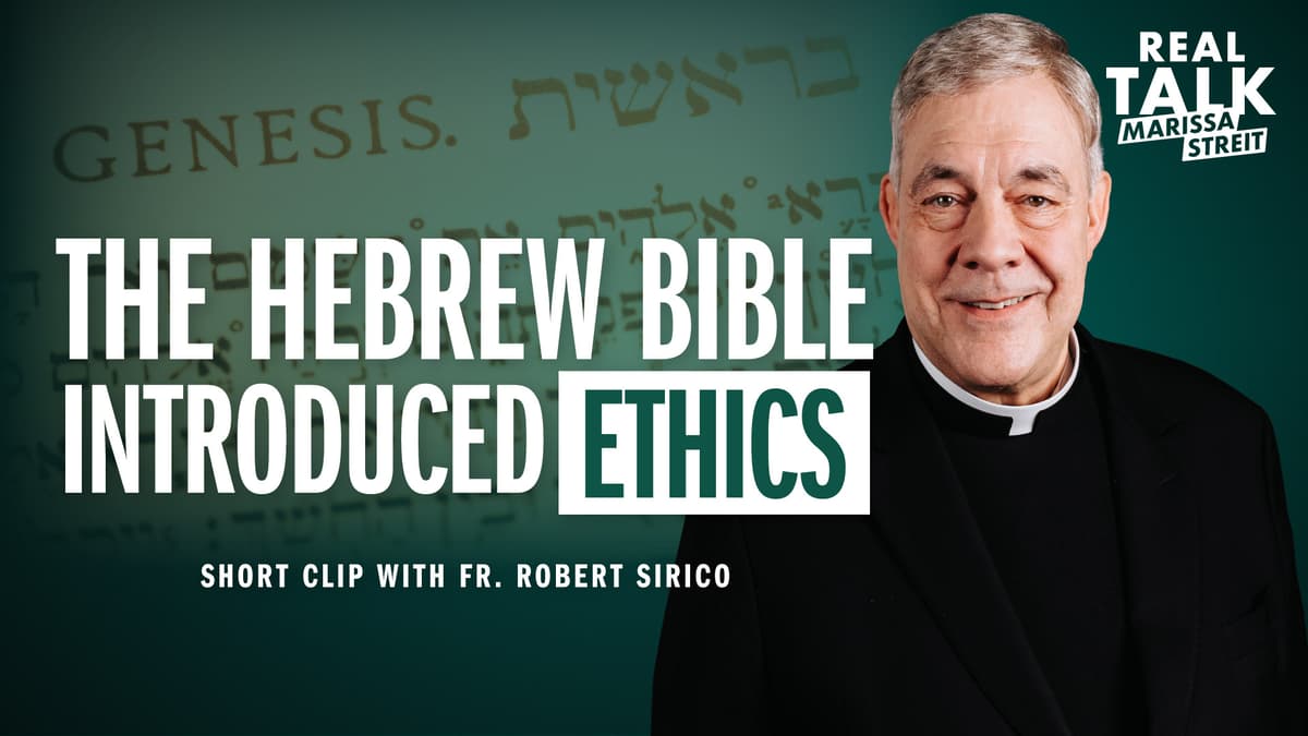 The Hebrew Bible Introduced Ethics