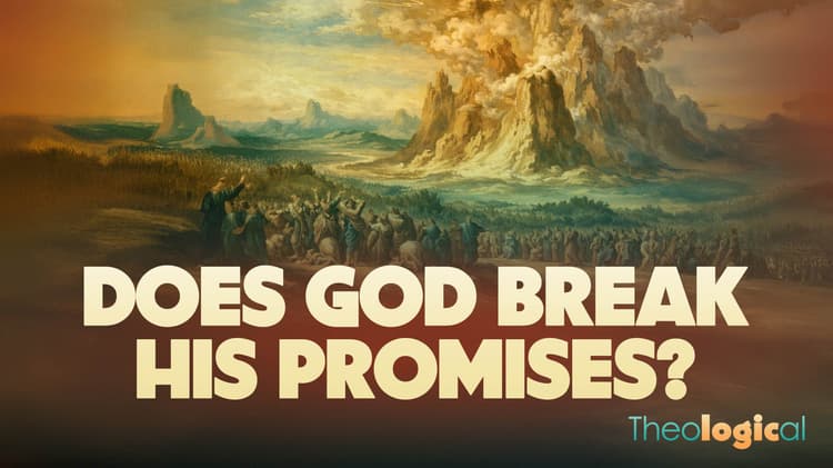 Does God Break Promises?