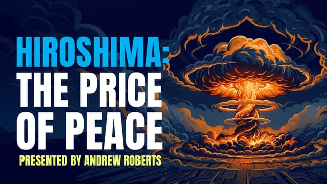 Hiroshima: The Price of Peace