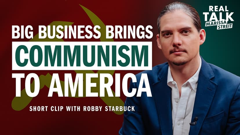 Big Business is Bringing Communism to America
