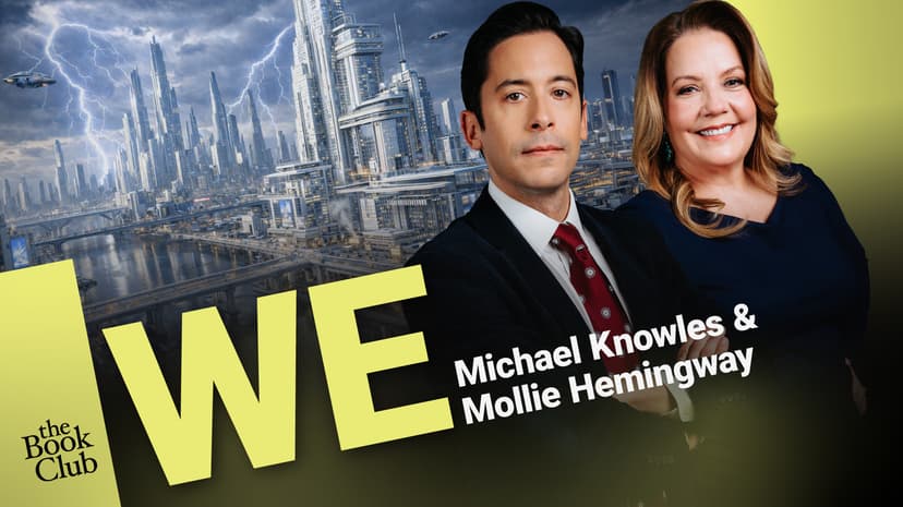 Mollie Hemingway: We by Yevgeny Zamyatin