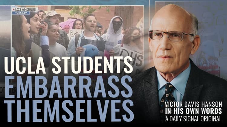 Massive UCLA Protest Reveals the Leftist Delusion | Victor Davis Hanson