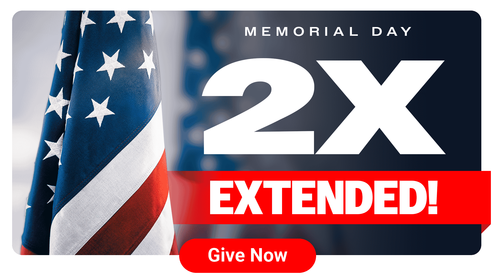 Memorial Day Match Extended