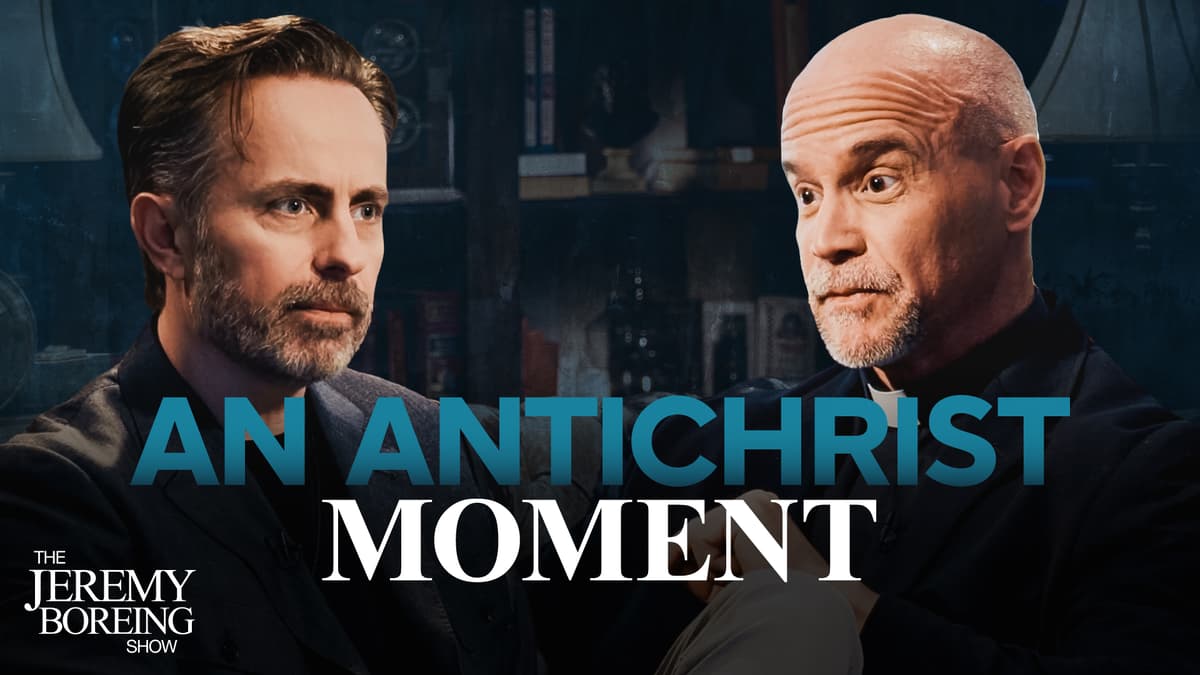 We Are Living in an Antichrist Moment | Ep. 25 with Fr. Steve Grunow