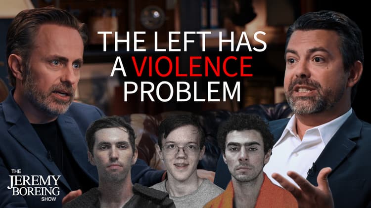 Three Waves of Left-Wing Violence in America—We're in the Third One Now | Ep. 31 w/ Noah Rothman
