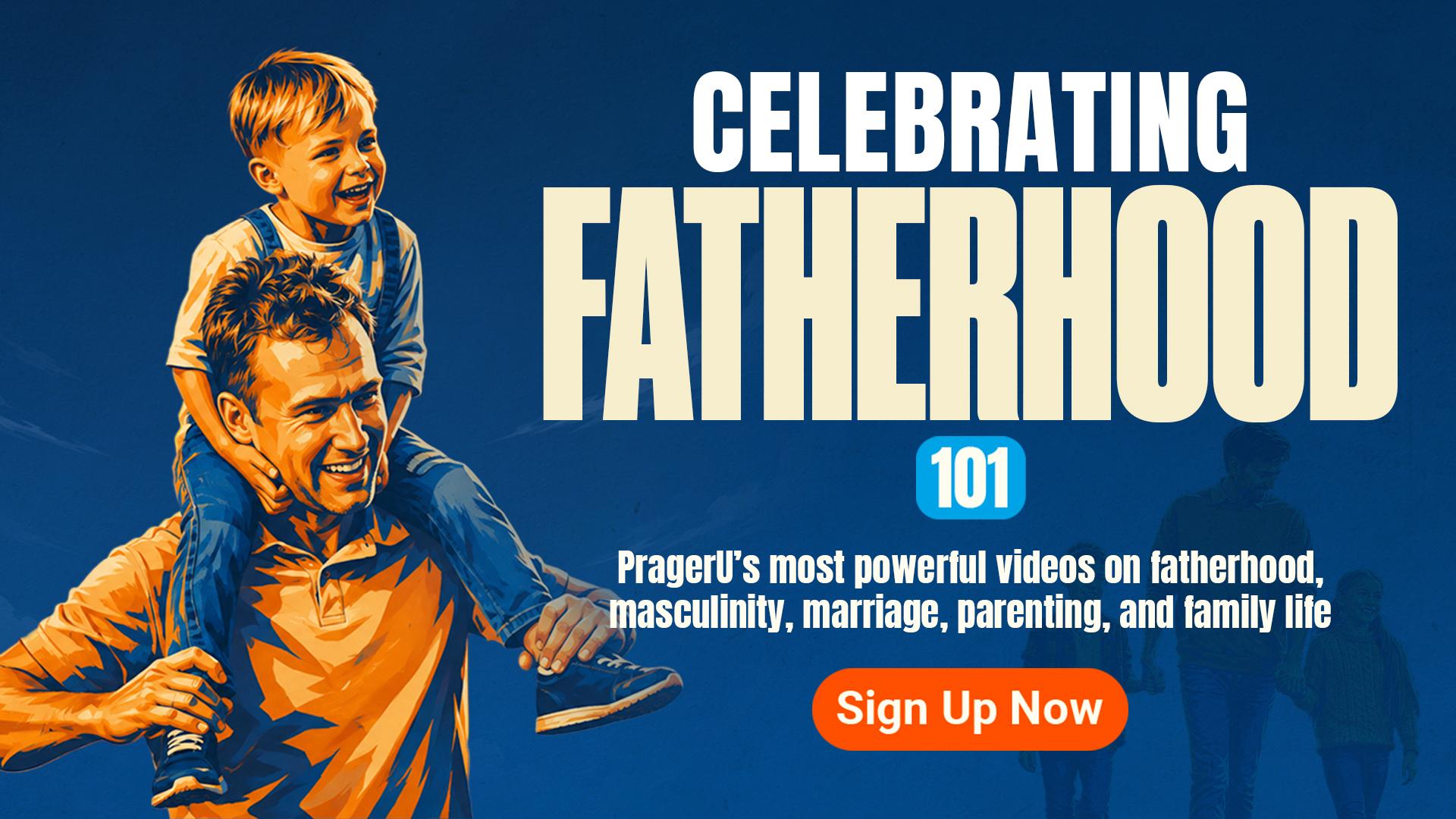 Celebrating Fatherhood 101
