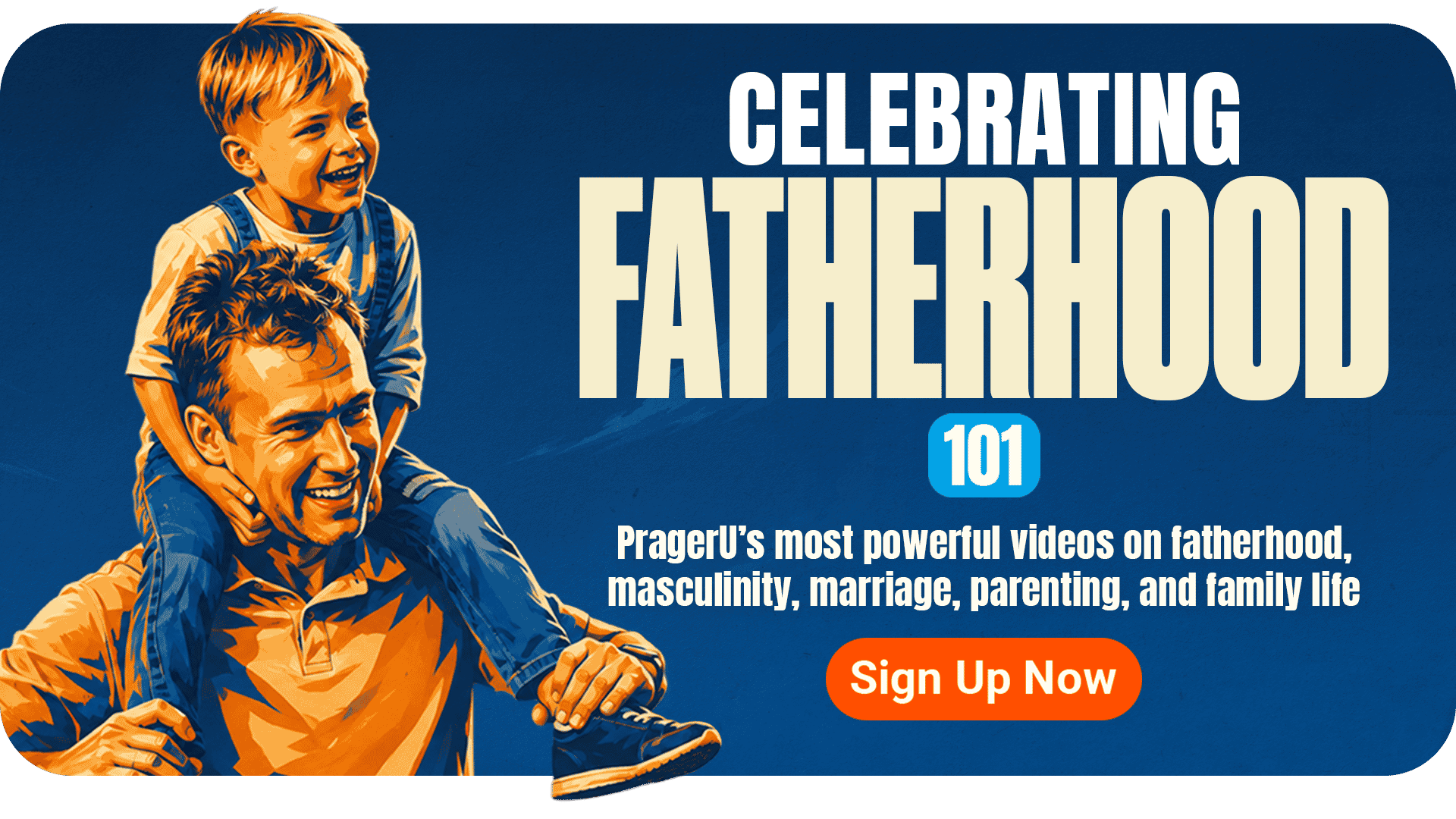 Celebrating Fatherhood 101