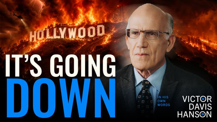 DEI Is Destroying Los Angeles | Victor Davis Hanson