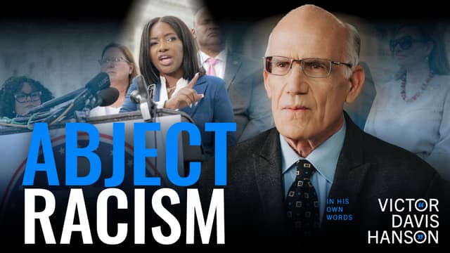 The Dangerous Lie Jasmine Crockett Just Told America | Victor Davis Hanson