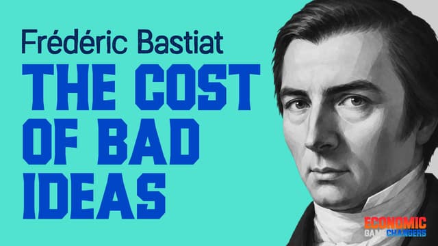 Frédéric Bastiat—The Cost of Bad Ideas