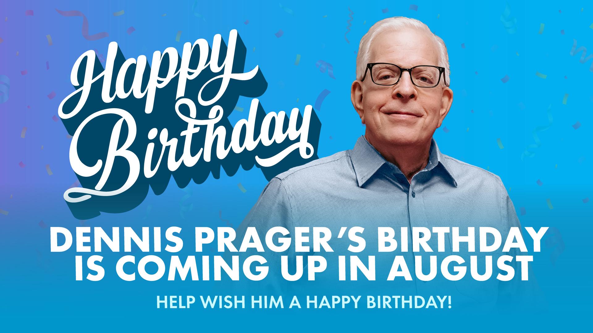 Celebrate Dennis's Birthday: Share Your Well Wishes!