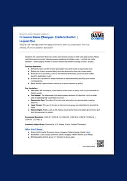 "Economic Game Changers: Frédéric Bastiat" Lesson Plan 