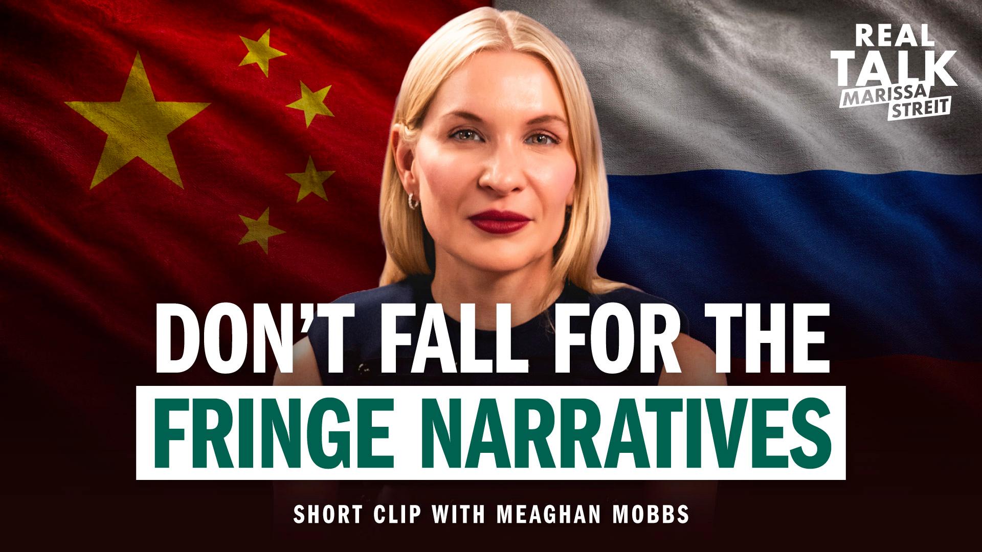  Don’t Fall for the Fringe Narratives