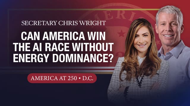 Can America Win the AI Race Without Energy Dominance? | Secretary Chris Wright