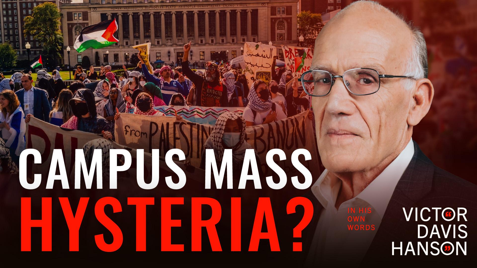 The Truth About Campus Anti-Israel Protests