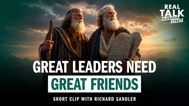 Great Leaders Need Great Friends
