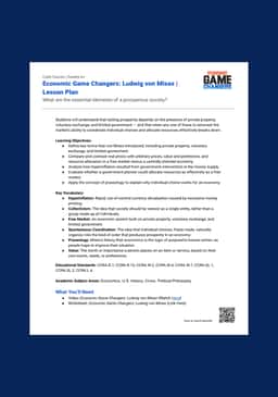 "Economic Game Changers: Ludwig von Mises" Lesson Plan