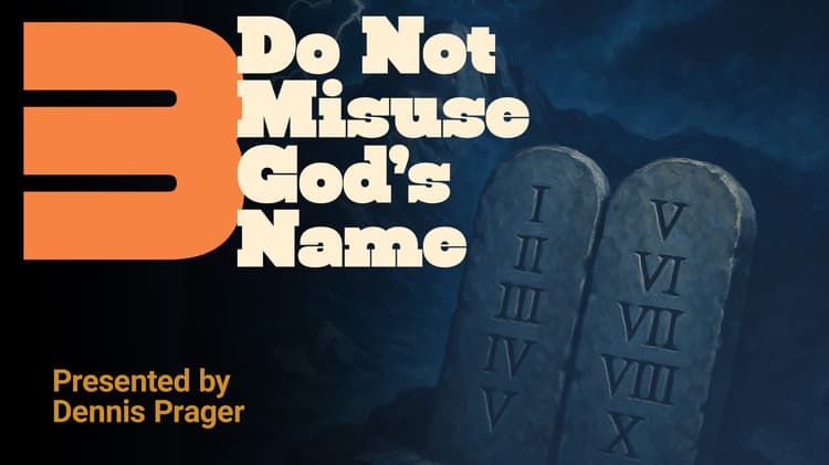 Do Not Misuse God’s Name
