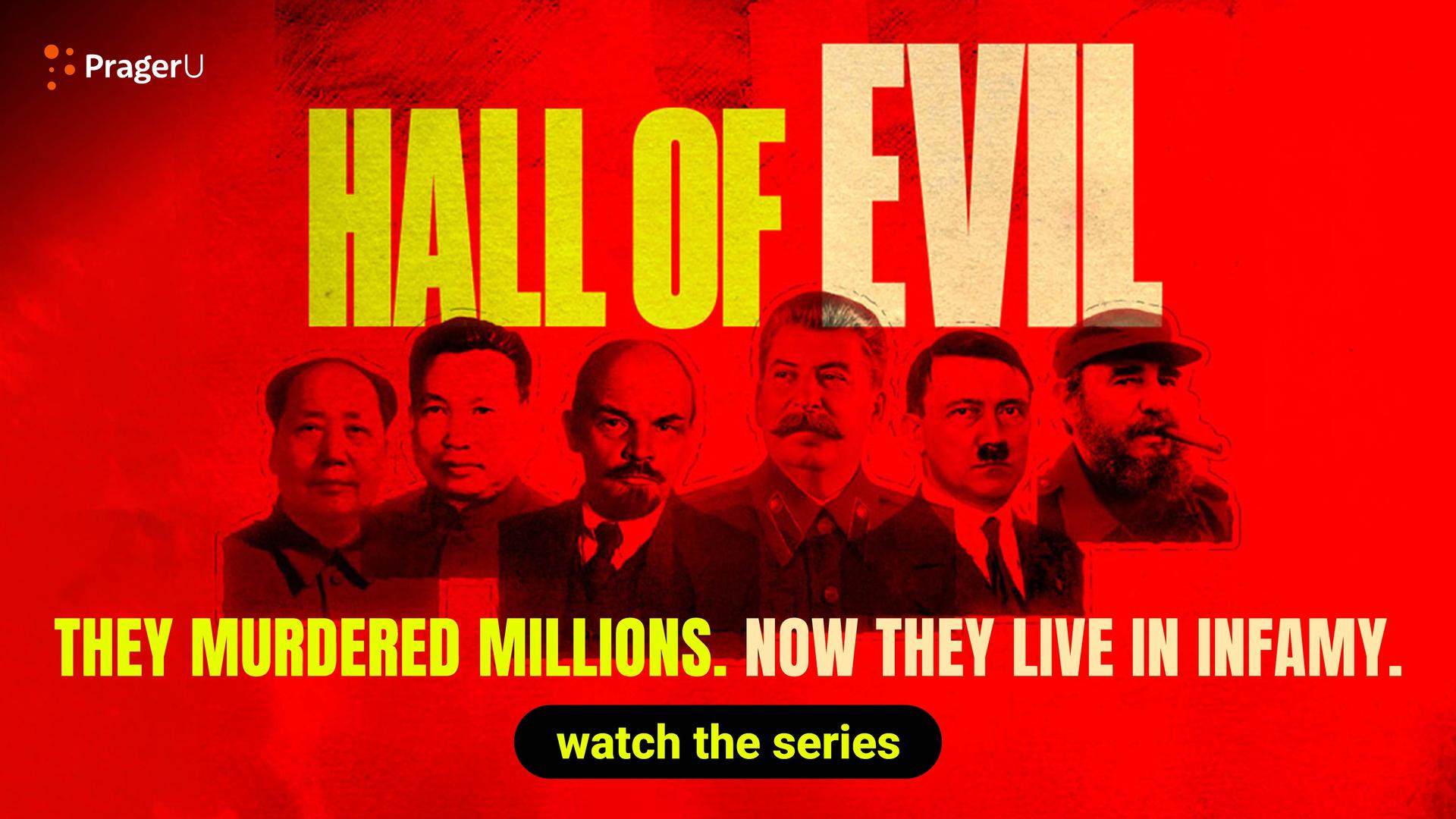 Watch the Hall of Evil series