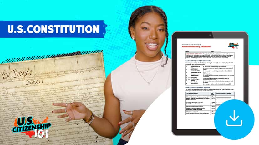 "U.S. Citizenship 101: American Democracy" Worksheet