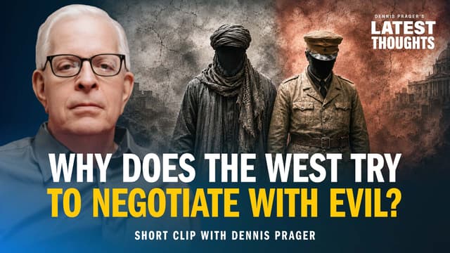 Why Does the West Try to Negotiate with Evil?