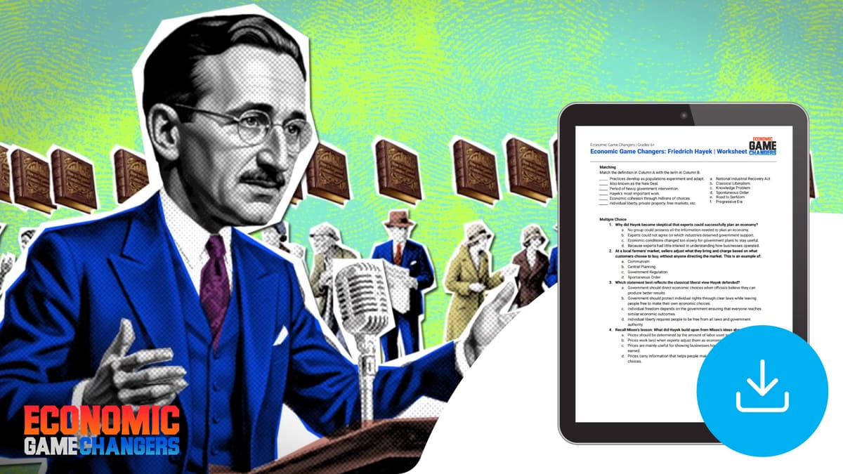 "Economic Game Changers: Friedrich Hayek" Worksheet