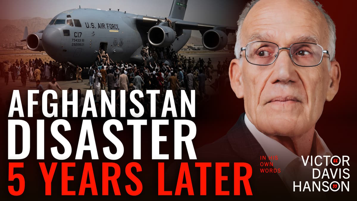 Five Years After Afghanistan: How Biden’s Retreat Crippled American Deterrence