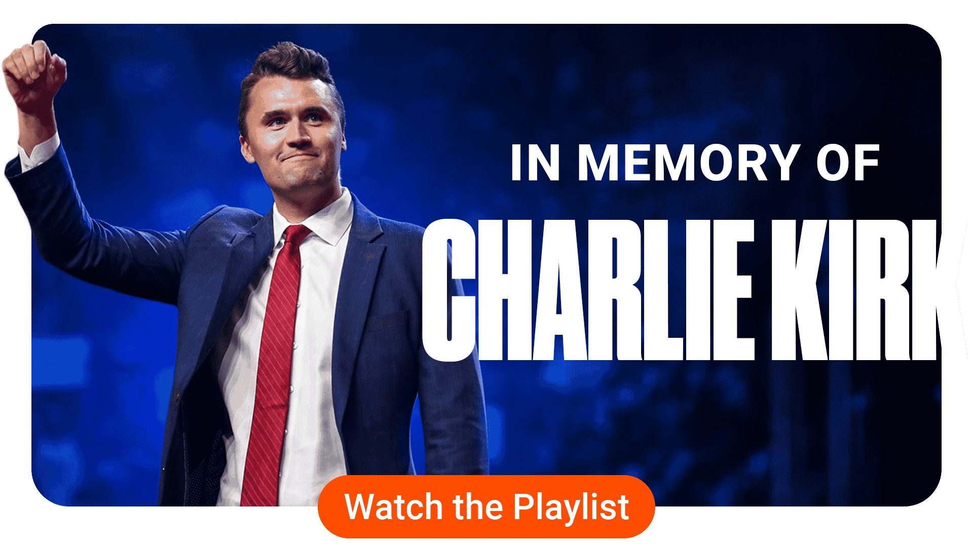 Charlie Kirk Playlist Spotlight