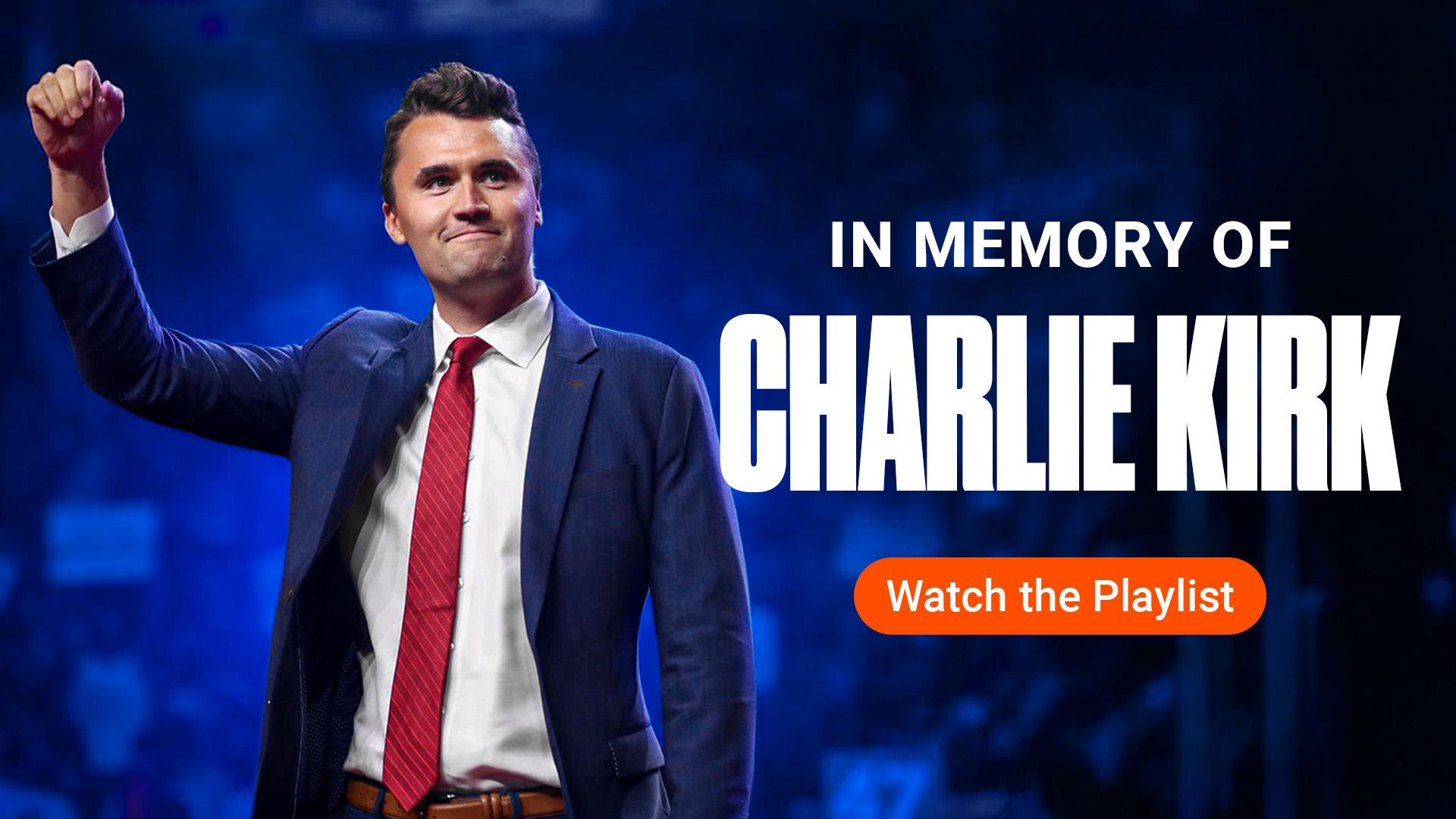 Remembering Our Dear Friend Charlie Kirk