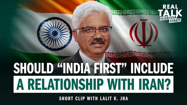 Should “India First” Include a Relationship with Iran?
