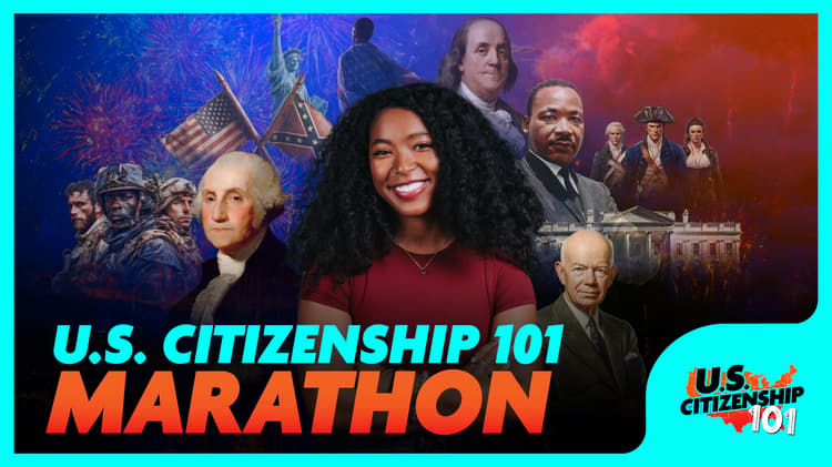 U.S. Citizenship 101 Marathon