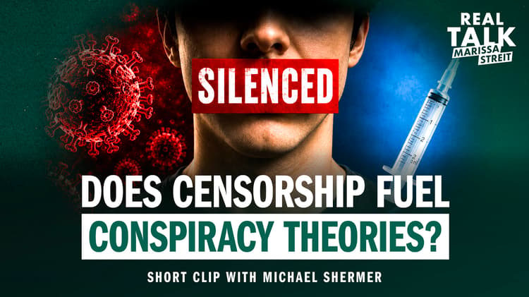  Does Censorship Fuel Conspiracy Theories?
