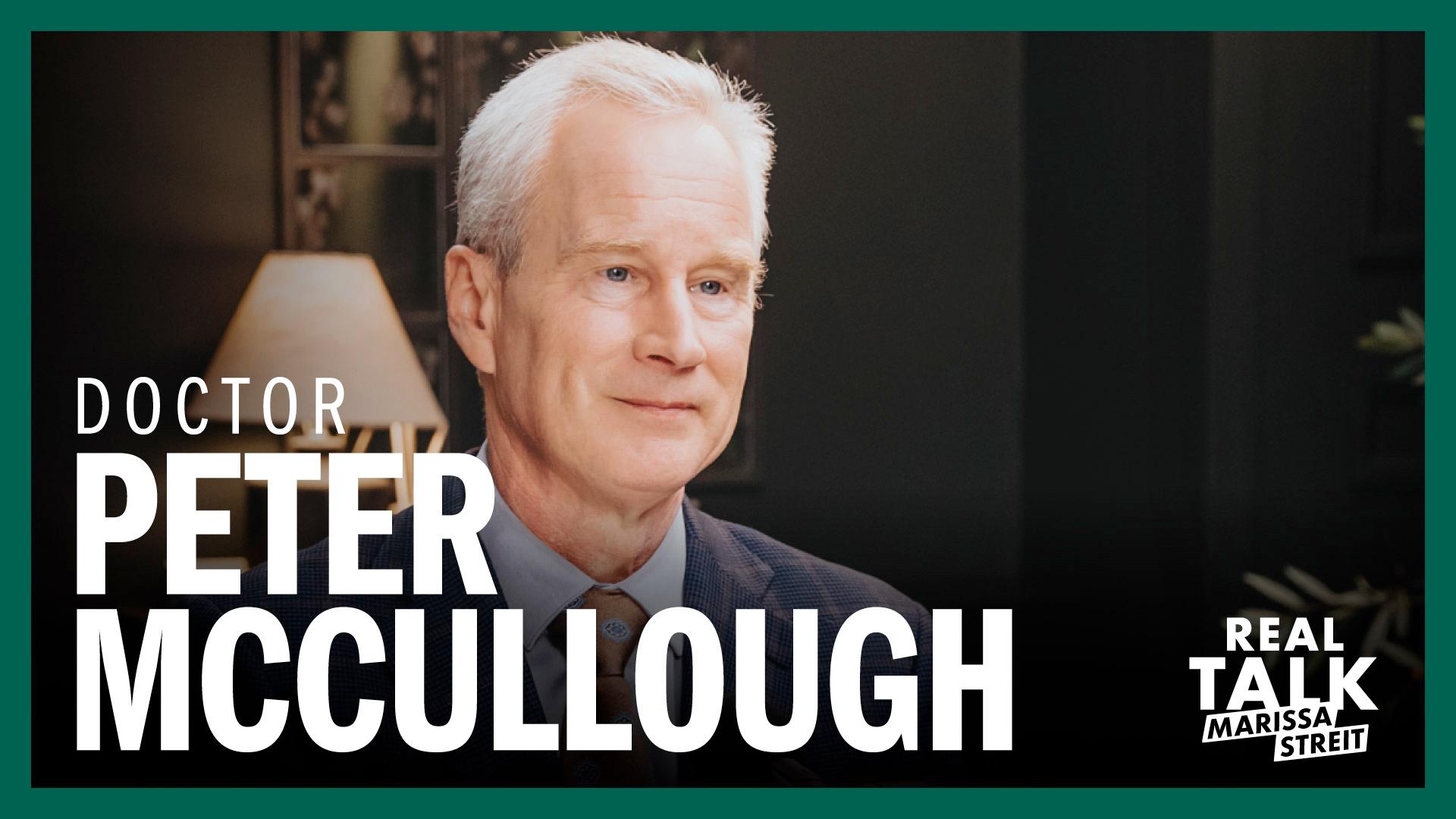 Dr. Peter McCullough on Vaccines and the Crisis of Medical Trust
