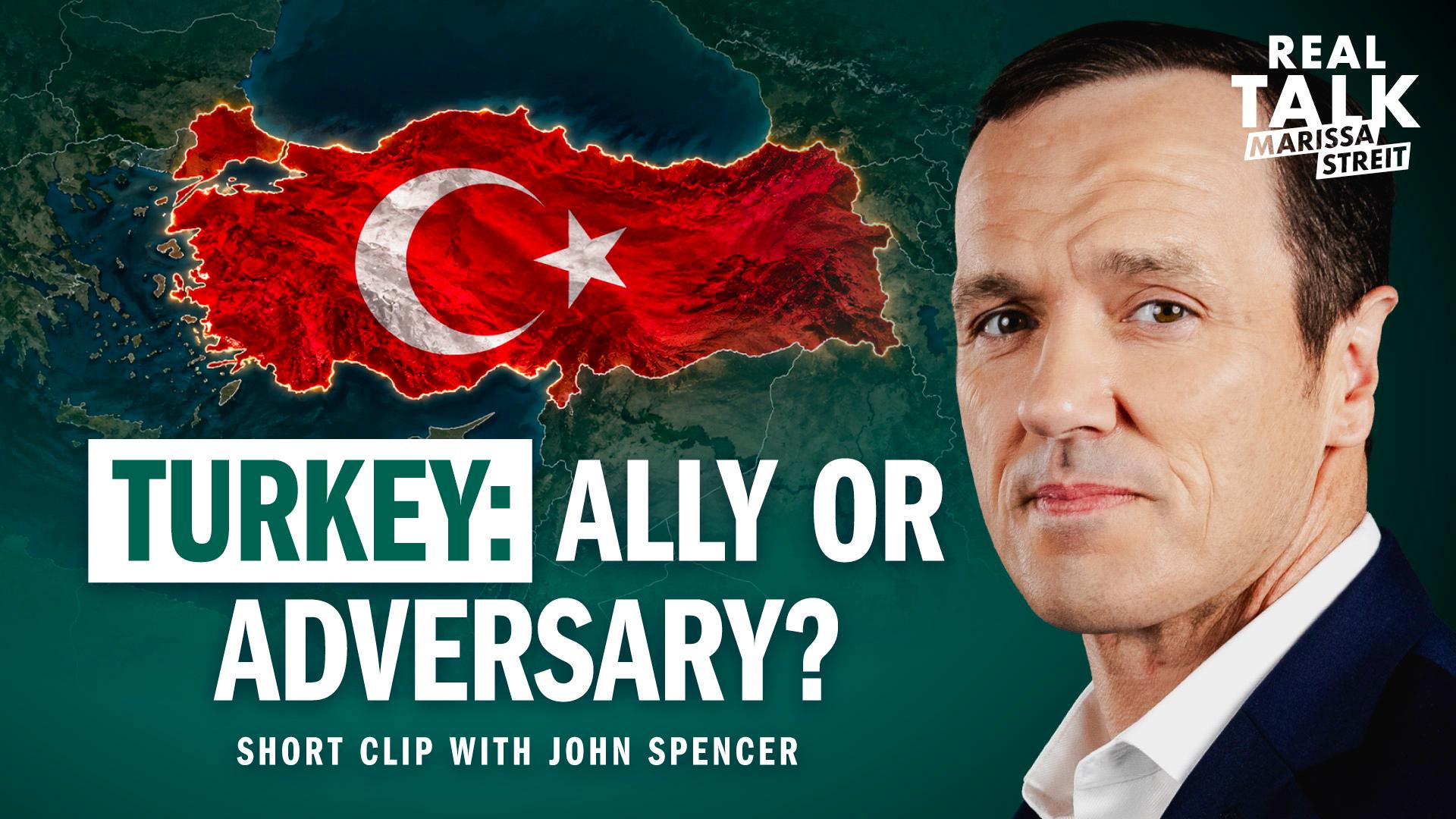 Turkey: Ally or Adversary?