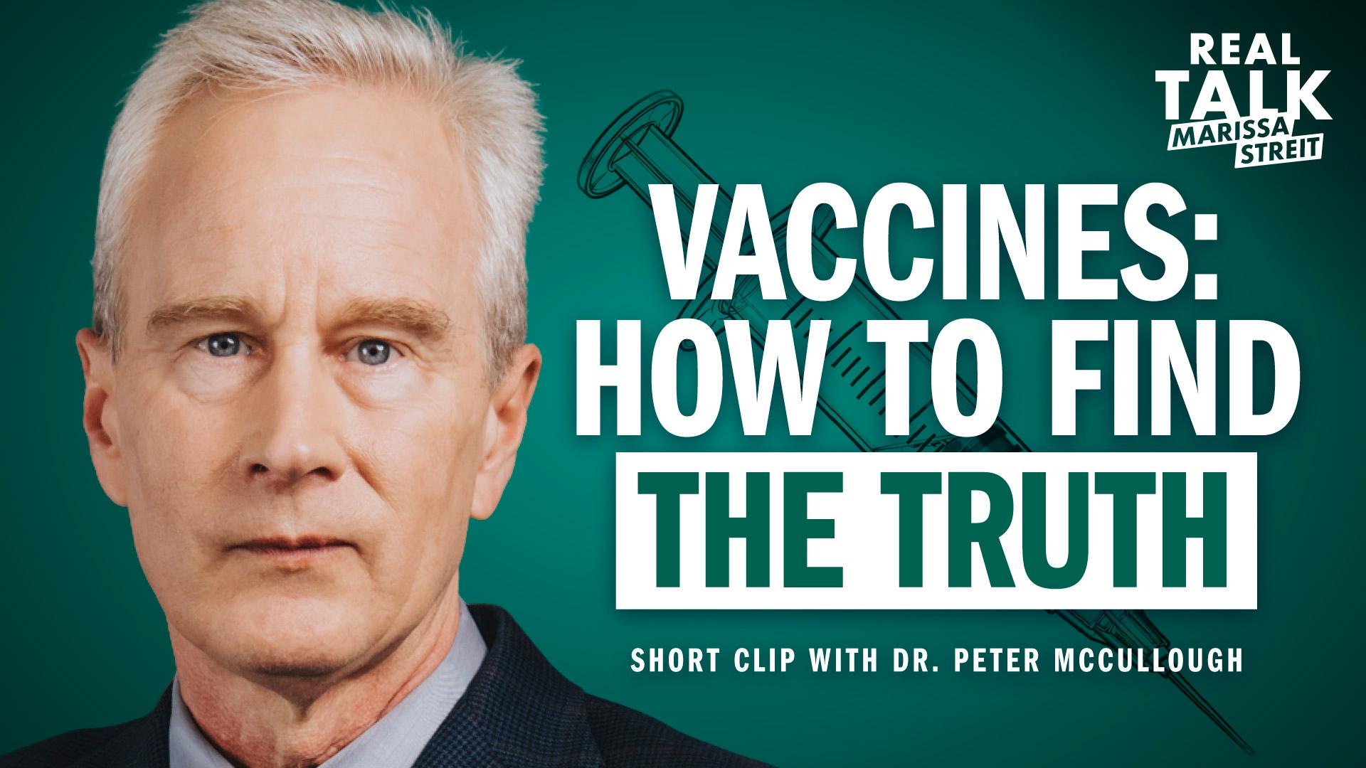 Vaccines: How to Find the Truth?