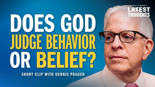 Does God Judge Behavior or Belief?