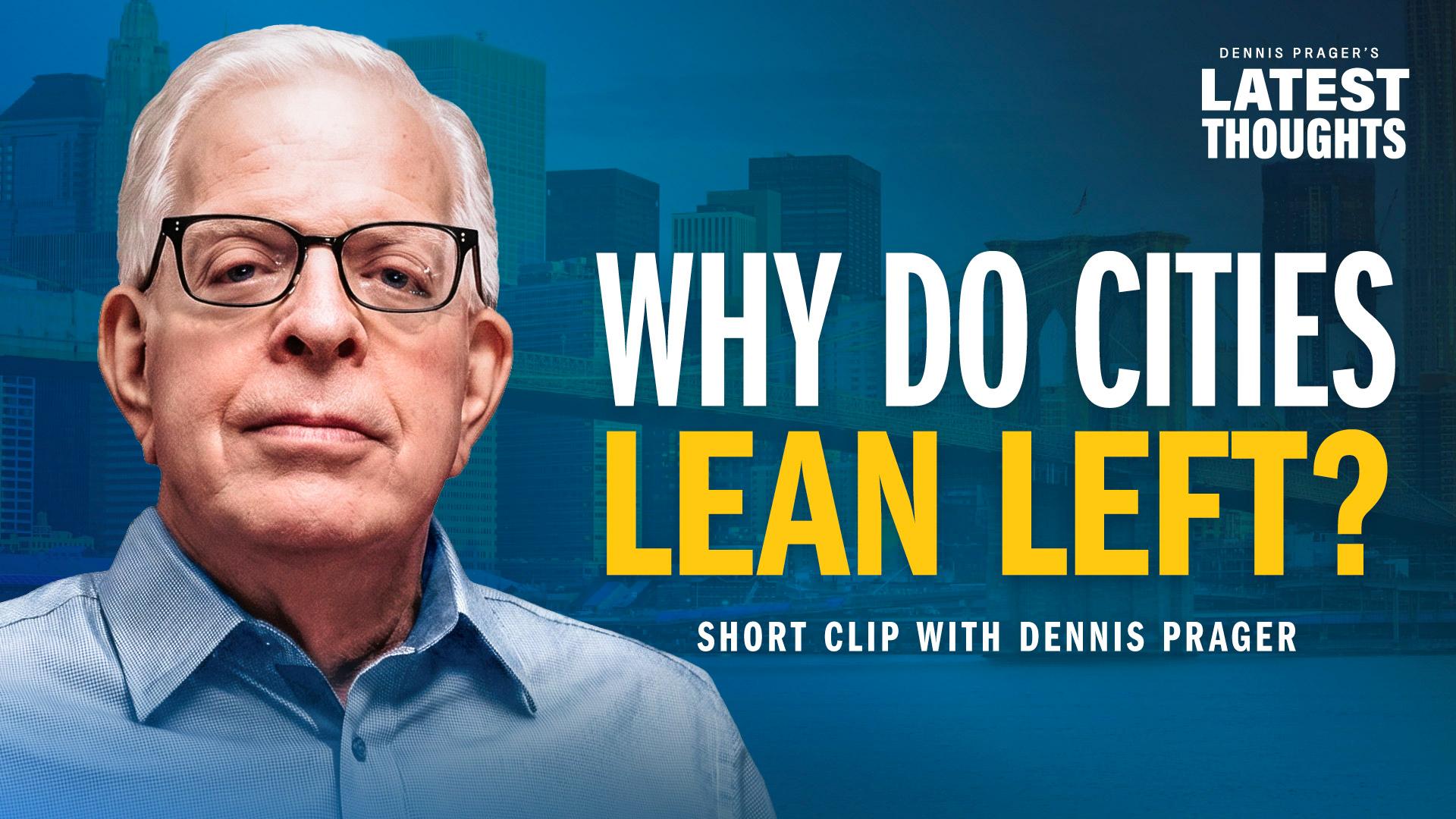 Why Do Cities Lean Left?