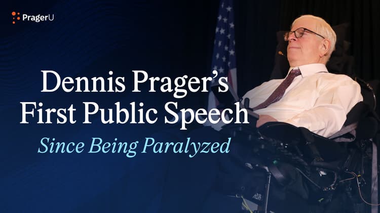 Dennis Prager's First Public Speech since Being Paralyzed