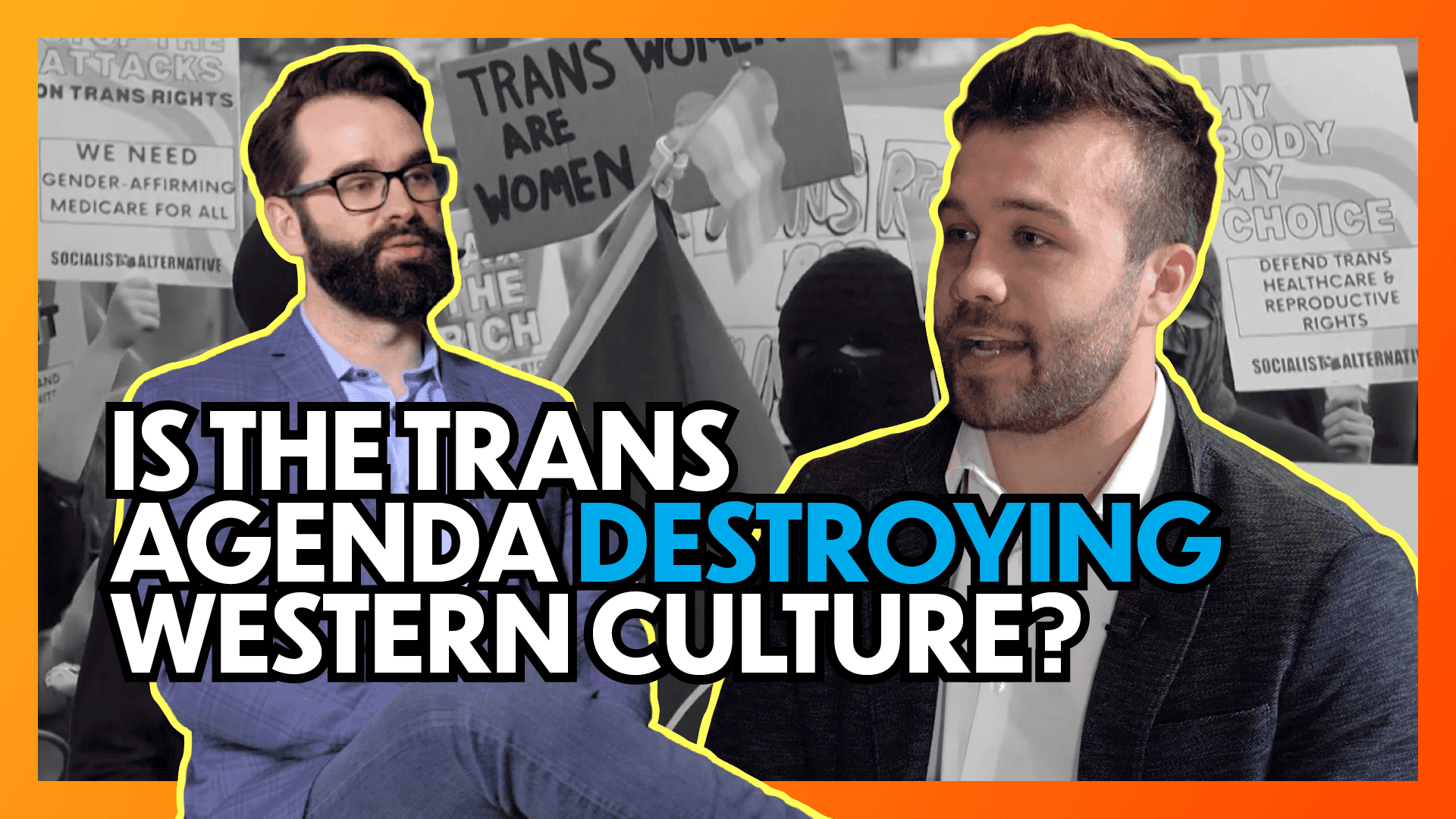 Is the Trans Agenda Destroying Western Culture?