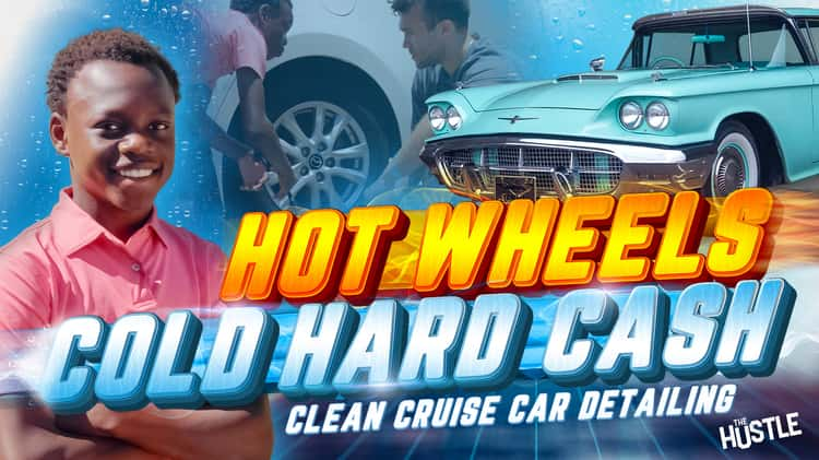 Hot Wheels, Cold Hard Cash: Clean Cruise Detailing