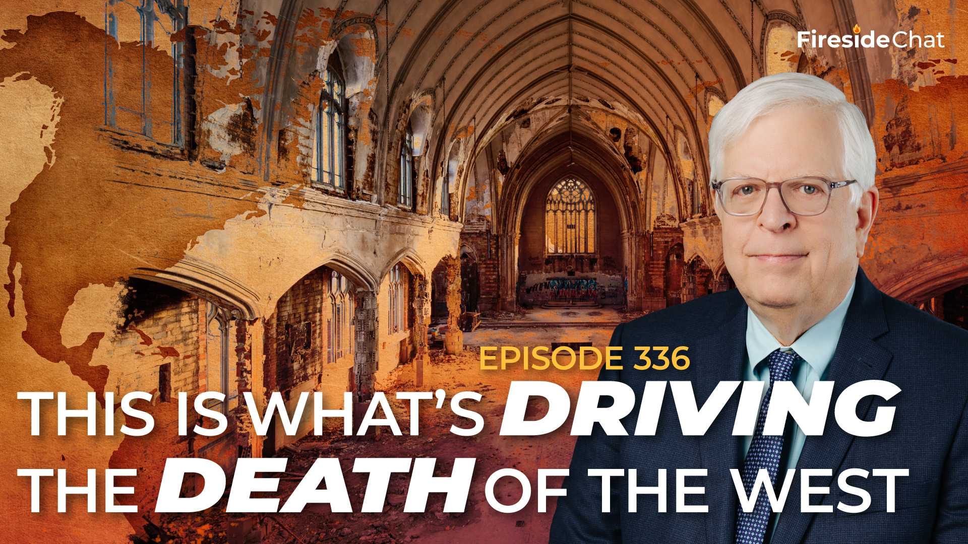 Ep. 336 — This Is What’s Driving the Death of the West