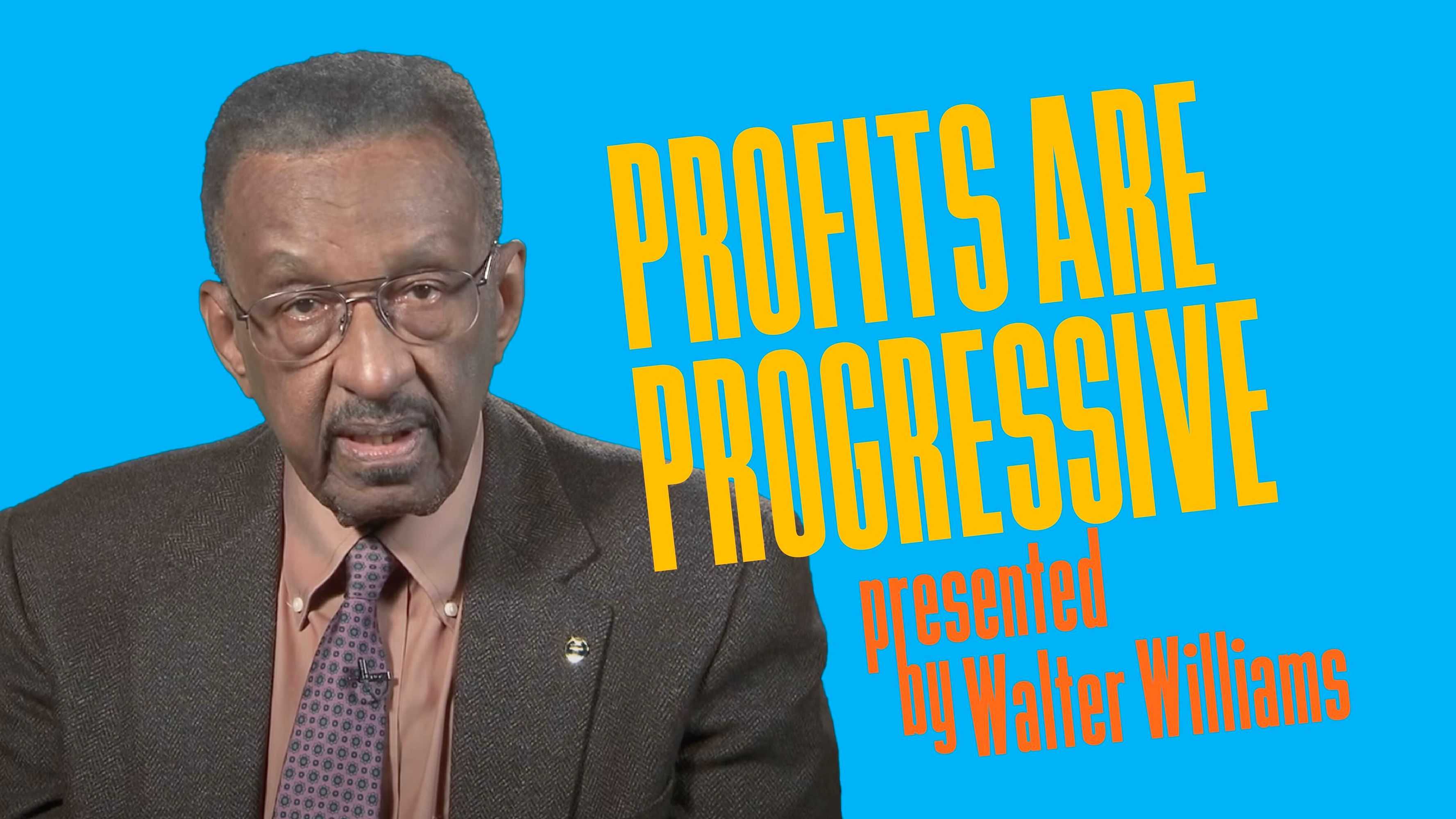 Profits Are Progressive