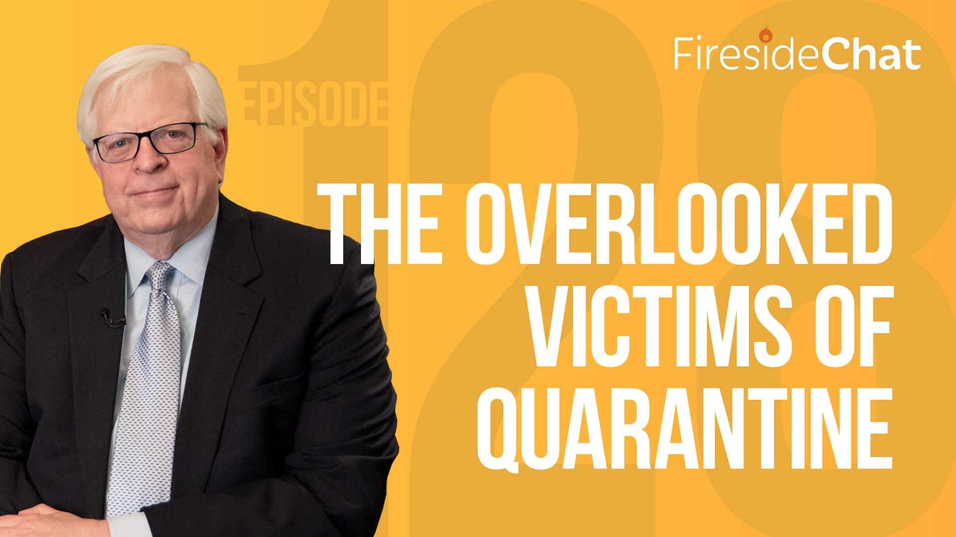 Ep. 128 — The Overlooked Victims of Quarantine